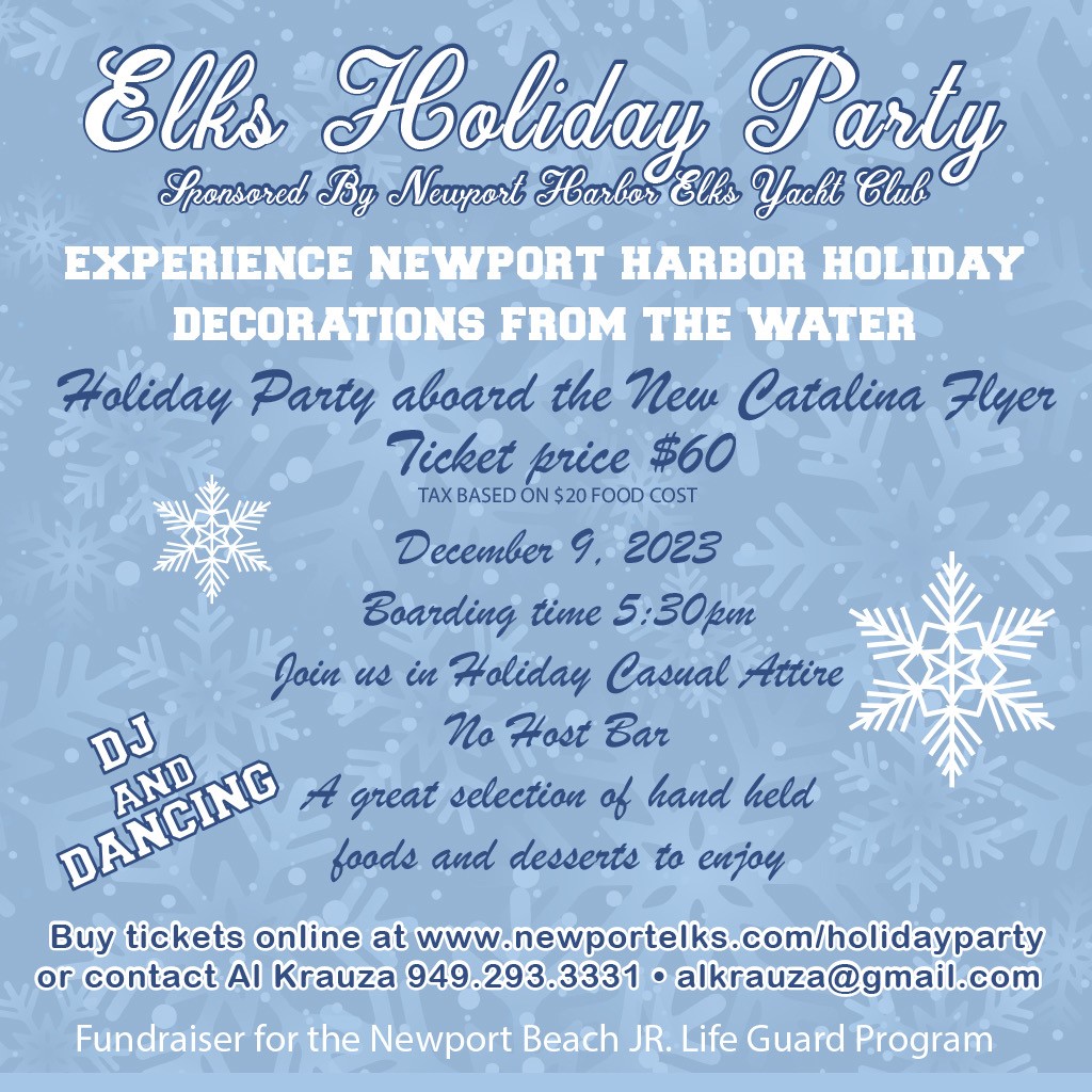 Elks Holiday Party Elks Lodge Newport Beach, CA